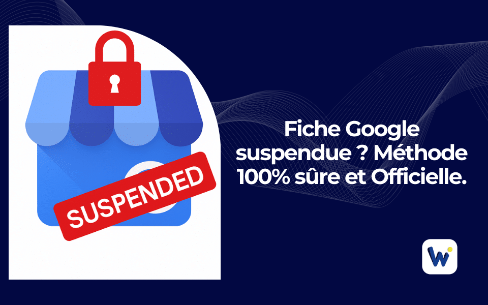fiche Google suspendue